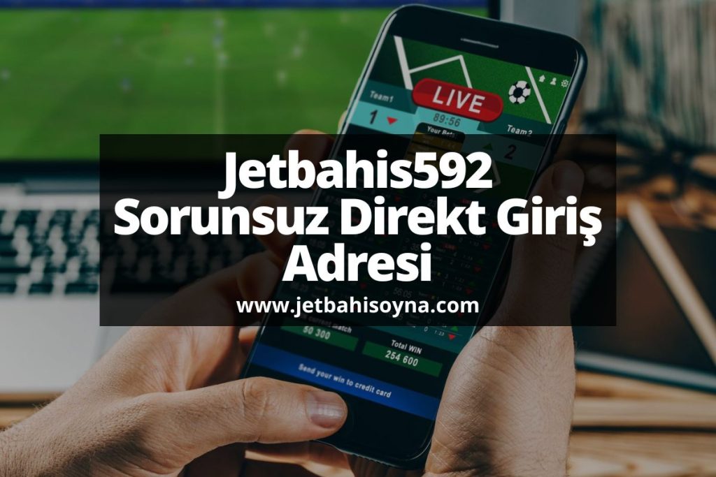 jetbahisoyna-Jetbahis592