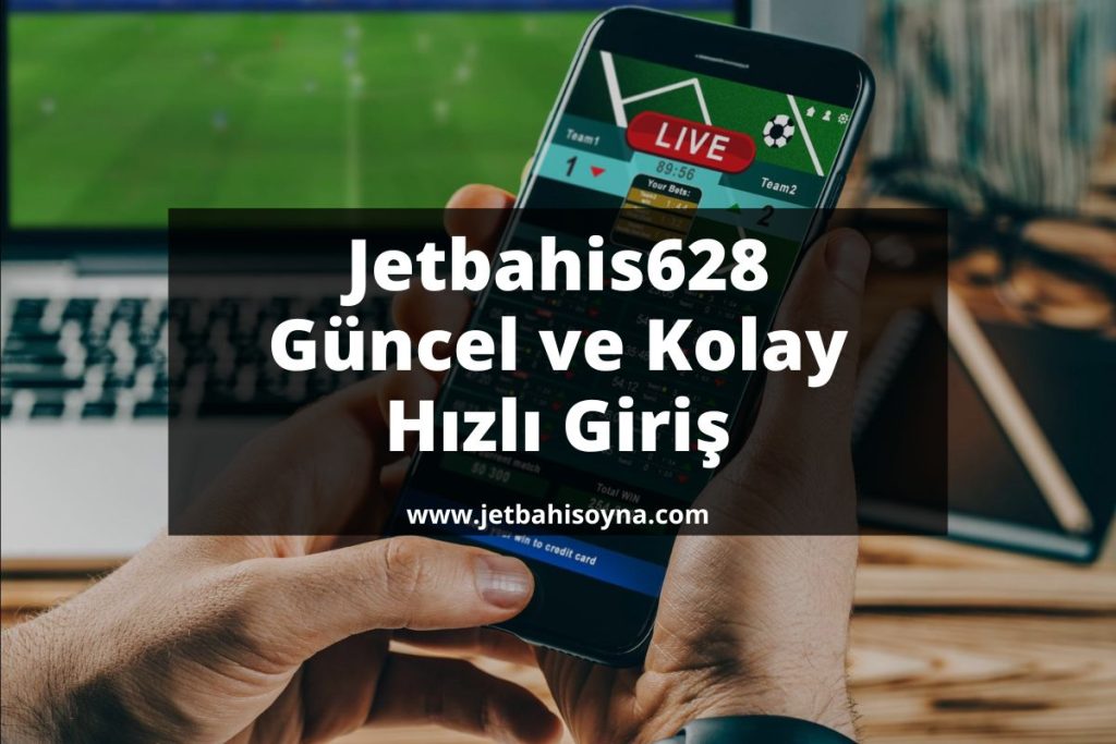 Jetbahis628-jetbahisgiris-jetbahisoyna